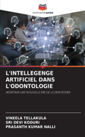 L'Intellegenge Artificiel Dans l'Odontologie