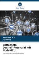 Entfesseln Das IoT-Potenzial mit NodeMCU