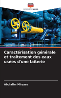 Caractérisation générale et traitement des eaux usées d'une laiterie