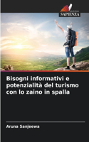 Bisogni informativi e potenzialità del turismo con lo zaino in spalla