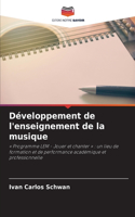 Développement de l'enseignement de la musique