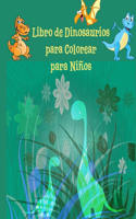 Libro de Dinosaurios para Colorear para Niños