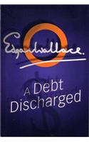 A Debt Discharged