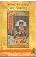Gender, Language, and Learning: Essays in Indo-Muslim Cultural History