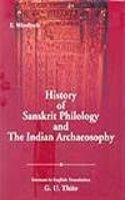 History of Sanskrit Philology and the Indian Archaeosophy (Set of 2 Vols) (Reprint)