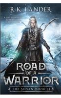 Road of a Warrior