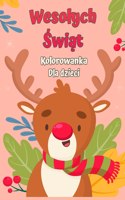 Kolorowanka Wesolych Świąt dla dzieci 4-8