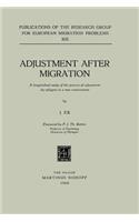 Adjustment After Migration