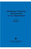 Information Technology and Innovation in Tax Administration