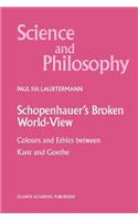 Schopenhauer's Broken World-View