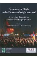 Democratisation's Plight in the European Neighbourhood