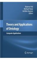 Theory and Applications of Ontology: Computer Applications