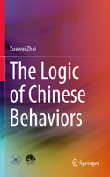Logic of Chinese Behaviors