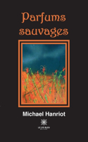 Parfums sauvages