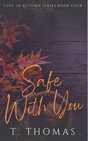 Safe With You