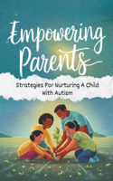 Empowering Parents