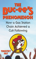 Buc-ee's Phenomenon: How a Gas Station Chain Achieved a Cult Following