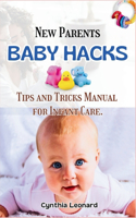 New Parents BABY HACKS