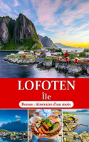 Îles Lofoten Guide de voyage 2024