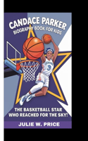 Candace Parker Biography Book for Kids