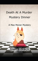Death at Murder Mystery Dinner