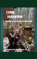 Come Sundown: Losing a Loved One to Dementia