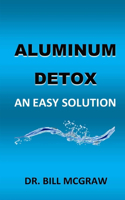 Aluminum Detox