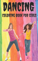 Dancing - Coloring Book for Girls