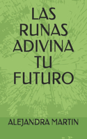 Las Runas Adivina Tu Futuro