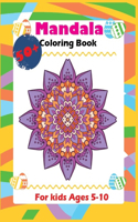 50+ Mandala Coloring Book For Kids Ages 5-10