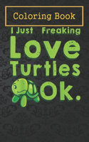 Coloring Book: Turtle Lover Reptile For Kids Aged 4-8 - Fun with Colors and Animals! (Kids coloring book)