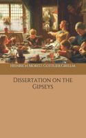 Dissertation on the Gipseys