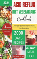 Acid Reflux Diet Vegetarians Cookbook