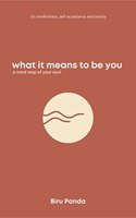 What it means to be you