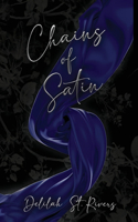 Chains of Satin (Spicy Cover Beneath Dust Jacket)
