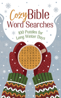 Cozy Bible Word Searches: 100 Puzzles for Long Winter Days