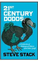 21st Century Dodos