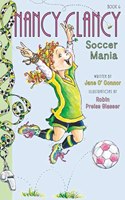Fancy Nancy: Nancy Clancy, Soccer Mania: 6