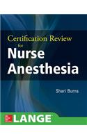 Certification Review for Nurse Anesthesia