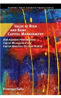 Value at Risk and Bank Capital Management