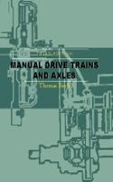 Manual Drive Trains and Axles