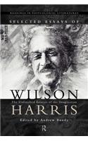 Selected Essays of Wilson Harris