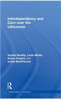 Interdependency and Care Over the Lifecourse