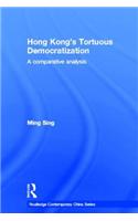 Hong Kong's Tortuous Democratization