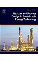 Reactor and Process Design in Sustainable Energy Technology
