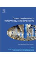 Current Developments in Biotechnology and Bioengineering