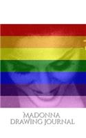 Madonna pride drawing Journal: Madonna pride drawing Journal