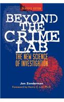 Beyond the Crime Lab