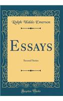 Essays: Second Series (Classic Reprint)