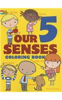 Our 5 Senses Coloring Book